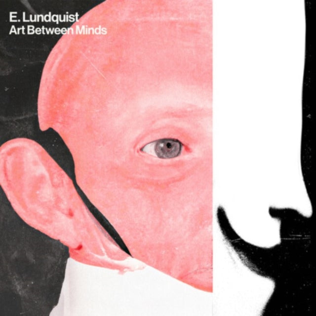 E. Lundquist - Art Between Minds (White Vinyl) (I) (Vinyl) (US Import)