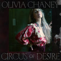 Olivia Chany - Circus Of Desire (Vinyl) (US Import)