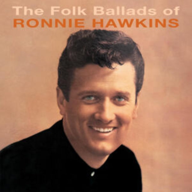 Ronnie Hawkins - Folk Ballads Of... (CD)