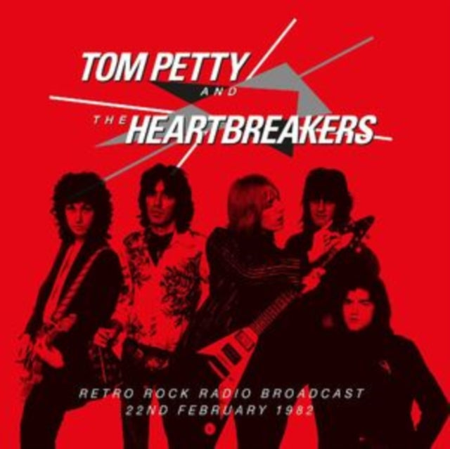 Tom Petty & The Heartbreakers - Retro Rock Radio Broadcast, 22nd February 1982 (CD) (US Import)