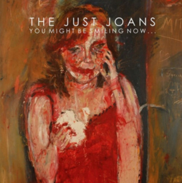 Just Joans - You Might Be Smiling Now (Vinyl) (US Import)