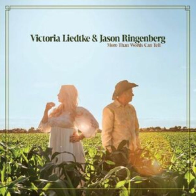 Victoria Liedtke & Jason Ringenberg - More Than Words Can Tell (CD)