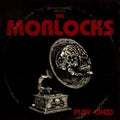 Morlocks - Play Chess (Vinyl) (US Import)
