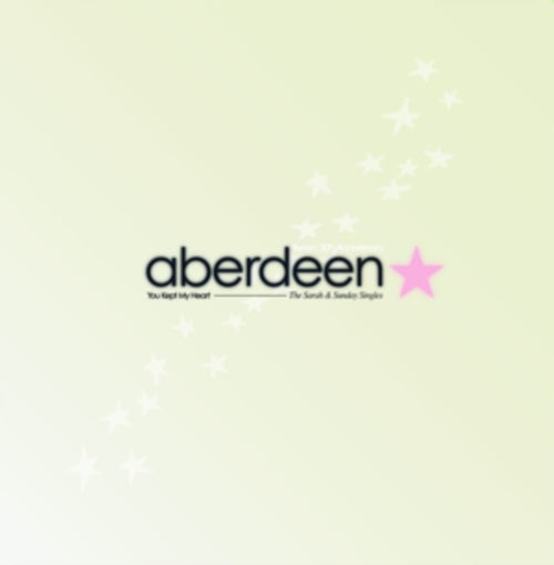 Aberdeen - You Kept My Heart (The Sarah & Sunday Singles) (Vinyl) (US Import)
