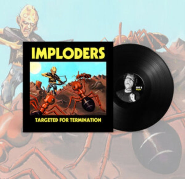 Imploders - Targeted For Termination (Vinyl) (US Import)