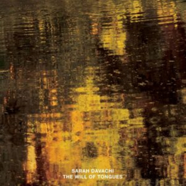 Sarah Davachi - Will Of Tongues (3LP) (Vinyl) (US Import)