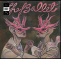 Ballet - Matchy Matchy (Vinyl) (US Import)