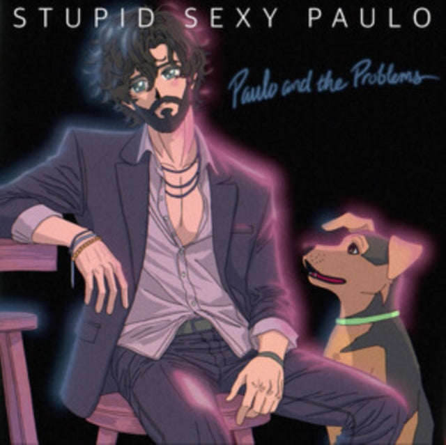 Paulo & The Problems - Stupid Sexy Paulo (Vinyl) (US Import)