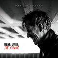Martyn Joseph - Here Come The Young (Vinyl) (US Import)
