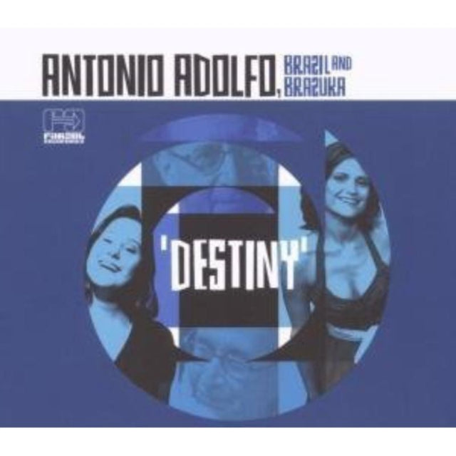 Brazil Adolfo / Antonio Brazuka - Destiny (CD)