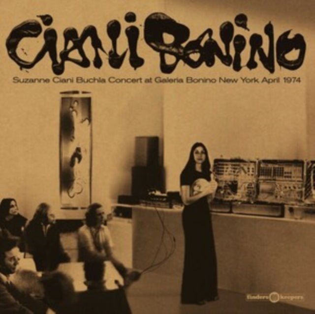 Suzanne Ciani - Buchla Concert At Galeria Bonino New York April 1974 (Vinyl) (US Import)