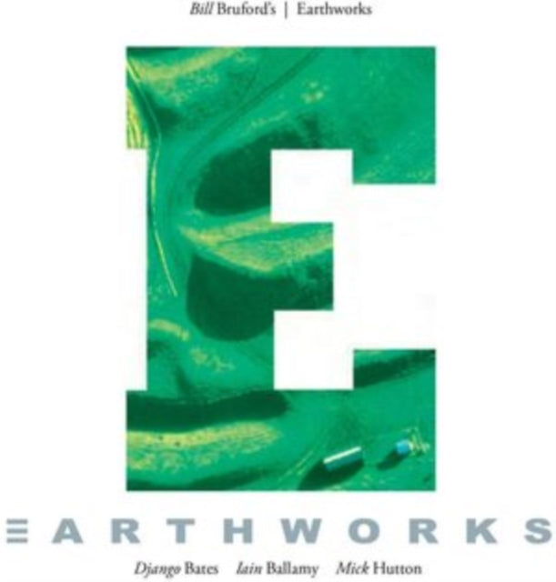 Bill Earthworks Bruford’s - Earthworks (CD)