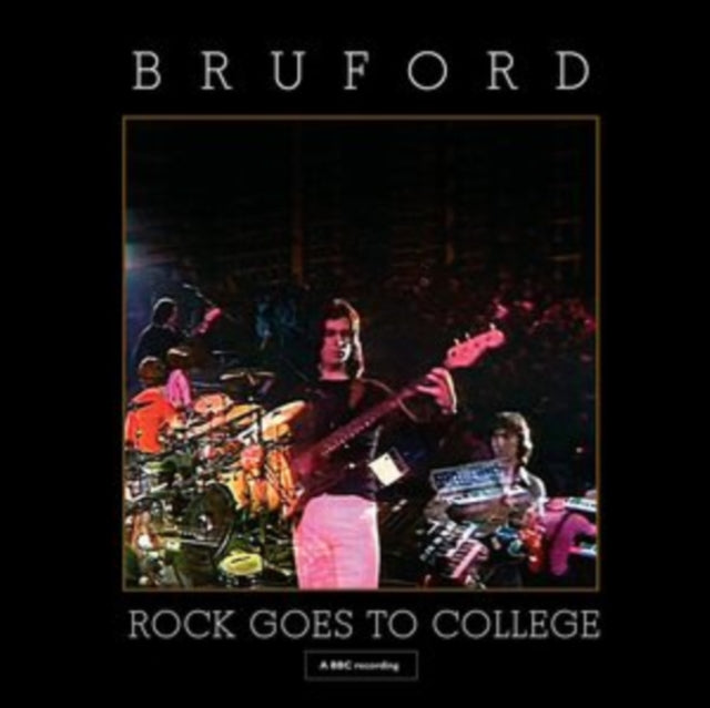 Bruford - Rock Goes To College (CD/DVD Edition) (CD)