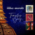 Patrick Moraz & Bill Bruford - Temples Of Joy (3CD Edition) (CD)