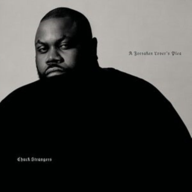 Chuck Strangers - Forsaken Lover's Plea (Vinyl) (US Import)