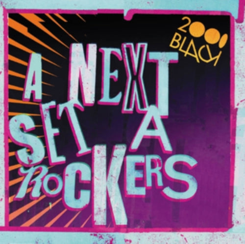 2000BLACK - Next Set A Rockers (CD)