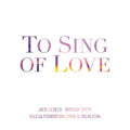VOCES8 Foundation Choir - VOCES8 Foundation Choir & Orchestra: To Sing Of Love (CD)