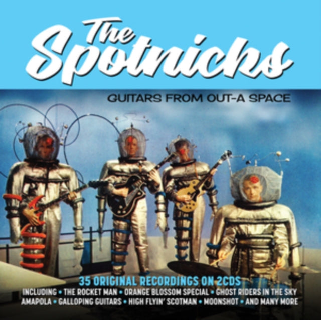 Spotnicks - Guitars From Out-A Space (CD)