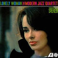 Modern Jazz Quartet - Lonely Woman (180g) (Vinyl) (US Import)