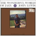 John Lewis - Wonderful World Of Jazz (180g) (Vinyl) (US Import)