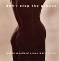Lyman Woodard Organization - Don’t Stop The Groove (Vinyl) (US Import)