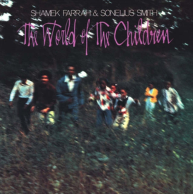 Farrah,Shamek & Sonelius Smith - World Of The Children (Vinyl) (US Import)