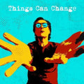 Miles Hunt - Things Can Change (CD)