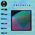 Akasha System - Phytopia (Cloudy Blue Vinyl) (Vinyl) (US Import)