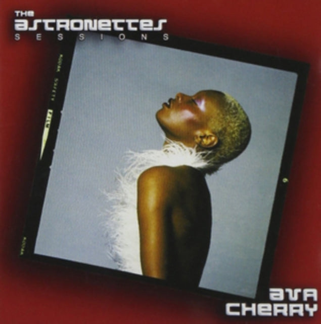 Ava Cherry - Astronettes Sessions (CD)