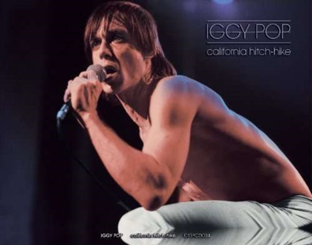 Iggy Pop - California Hitchhike (CD)