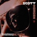 Scott Morgan - Revolutionary Action (CD)
