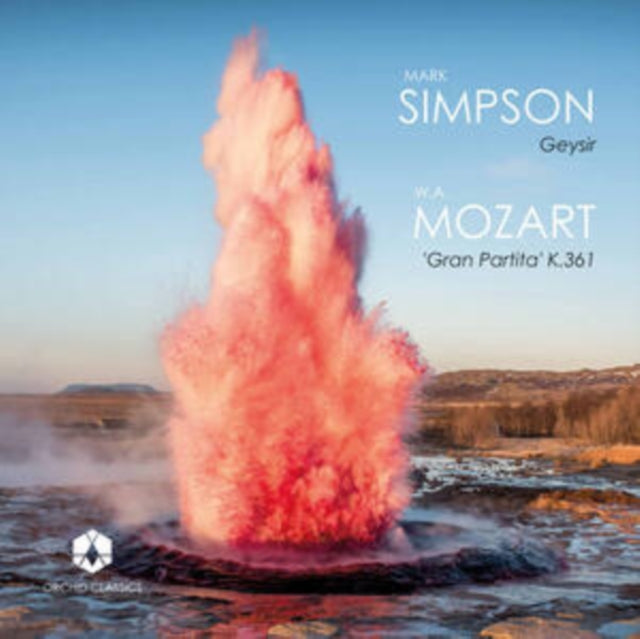 Various Artists - Simpson: Geysir; Mozart: Gran Partita K.361 (CD)