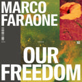 Marco Faraone - Our Freedom (Vinyl) (US Import)
