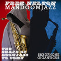 Free Nelson Mandoomjazz - Shape Of Doomjazz To (CD)