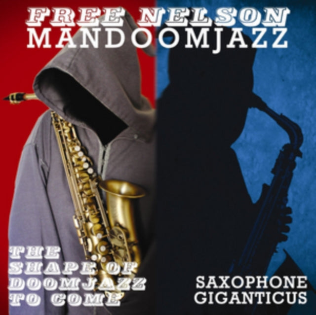 Free Nelson Mandoomjazz - Shape Of Doomjazz To (CD)