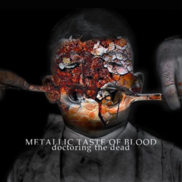 Metallic Taste Of Blood - Doctoring The Dead (Vinyl) (US Import)