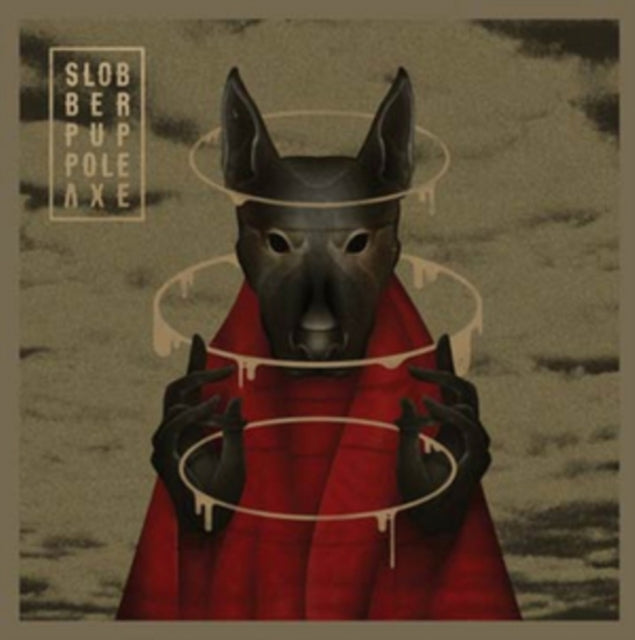 Slobber Pup - Pole Axe (CD)