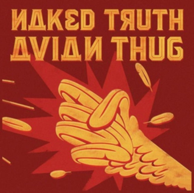 Naked Truth - Avian Thug (CD)