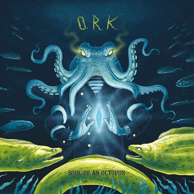 O.R.K. - Soul Of An Octopus (CD) (US Import)