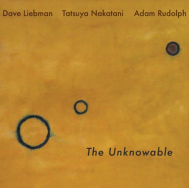Liebman,Dave; Rudolph,Adam; Nakatani,Tatsuya - Unknowable (Vinyl) (US Import)