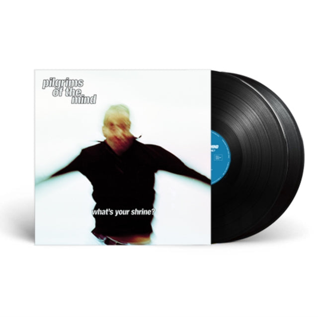 Pilgrims Of The Mind - What's Your Shrine? (Vinyl) (US Import)