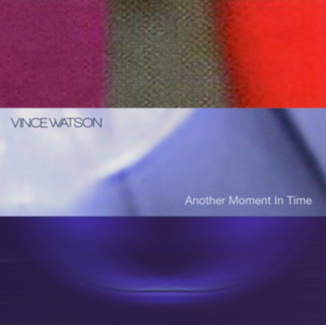 Vince Watson - Another Moment In Time (2LP) (Vinyl) (US Import)