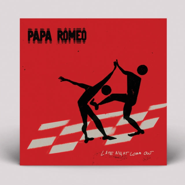 Papa Romeo - Late Night Load Out (Vinyl) (US Import)