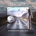 Kraftwerk - Kingklang Live 1974 (CD)