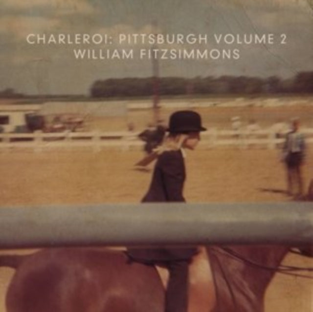 William Fitzsimmons - Charleroi: Pittsburgh VOL2 (CD)