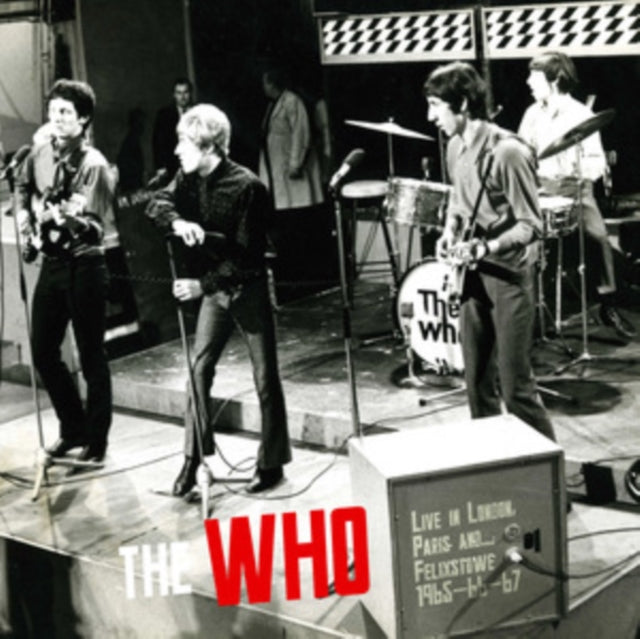 Who - Live In London, Paris &... Felixstowe 1965-66-67 (CD)