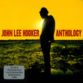 John Lee Hooker - Anthology (CD)