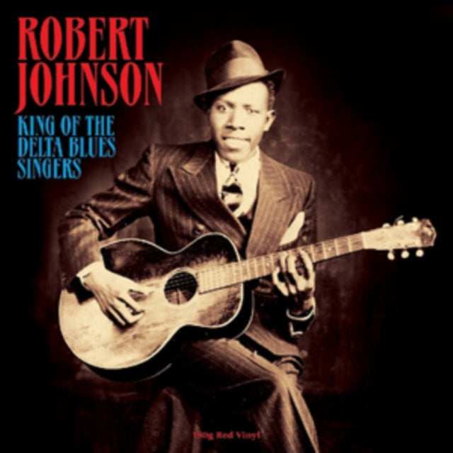 Robert Johnson - King Of The Delta Blues Singers (Vinyl) (US Import)