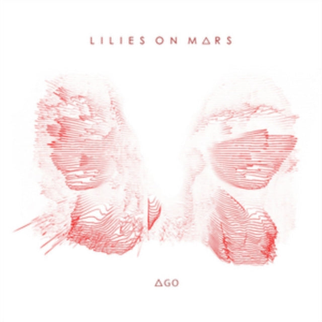 Lilies On Mars - Ago (Vinyl) (US Import)