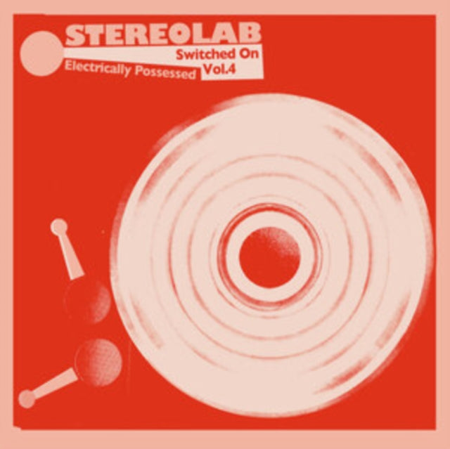 Stereolab - Electrically Possessed (Switched On Volume 4) (2CD/DIGIPAK) (CD)